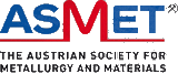 Alle Messen/Events von ASMET (The Austrian Society for Metallurgy and Material)