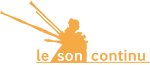 Alle Messen/Events von Le son continu