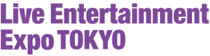 logo pour LIVE ENTERTAINMENT EXPO - TOKYO 2024